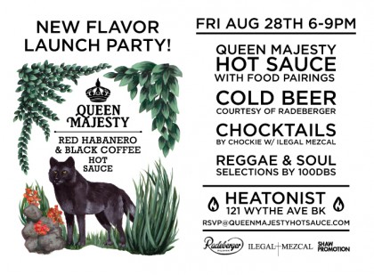 Queen Majesty Hot Sauce Launch Party