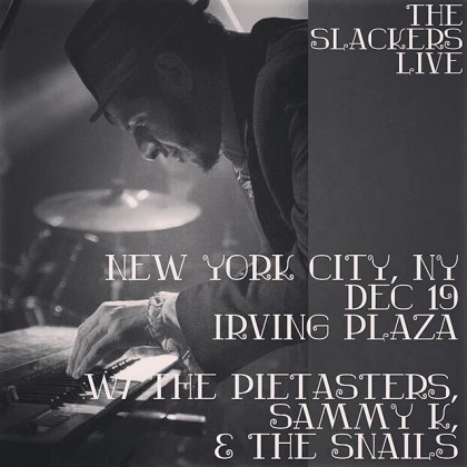 The Slackers Holiday Show 2015