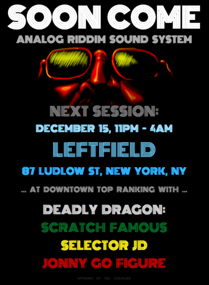 Soon Come - Analog Riddim Sound System at Leftfield