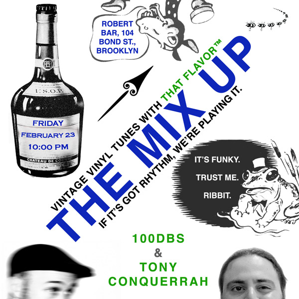 100dBs and Tony Conquerrah at The Mix Up